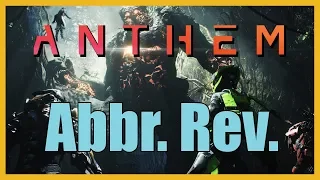 Anthem | Abbreviated Reviews