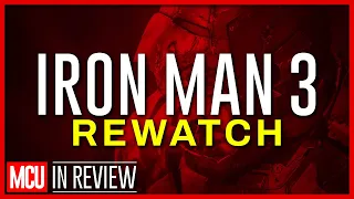 Iron Man 3 Rewatch - Every Marvel Movie & Show Ranked, Reviewed, & Recapped