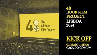 48HFP Lisboa 2024 | Kick Off