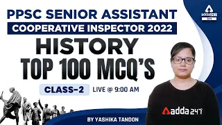 PPSC Senior Assistant, Cooperative Inspector 2022 | History | Top 100 MCQ #2 By Yashika Tandon