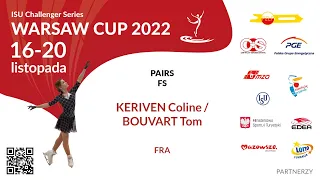 #2 Coline KERIVEN / Tom BOUVART FRA Pairs FS - CS Warsaw Cup 2022