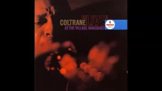 John Coltrane - Live at the Village Vanguard - Chasin' The Trane
