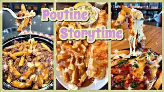 🍟 Poutine Recipe Storytime | She's being unreasonable 😐
