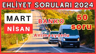 EHLİYET SINAV SORULARI 2024 MART, NİSAN ÇIKMIŞ EHLİYET SORULARI