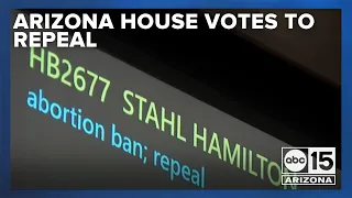 Arizona House votes to repeal state's 1864 abortion ban statute