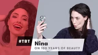 100 Years of Beauty (Nina) | #TBT | Cut