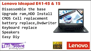Lenovo Ideapad E41-45 15 : How to Disassemble base upgrade ram ssd hdd speaker battery easy diy