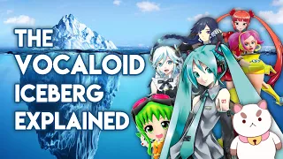 The VOCALOID Iceberg Explained