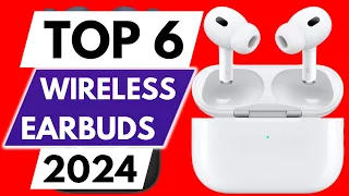 Top 6 True Wireless Earbuds in 2024 [Don't Choose Wrong]