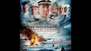 USS Indianapolis Men Of Courage - Laurent Eyquem - USS Indianapolis Men Of Courage