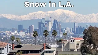 Snow in Los Angeles California 2023