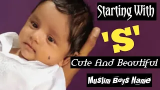 Muslim Baby Boys Name 2024 'S' Letter / Top(30) Trending Muslim Name/Unique Baby Boy Name#uniquename