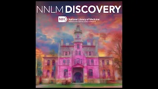 NNLM Discovery | "Outbreak!": a Story from Region 7 Podcast