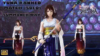 【DFFNT】 Yuna Ranked Match (Solo) - Summoner War - 【4K UHD】