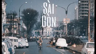 Lyrics Video | Sài Gòn (Y Vân) - Carol Kim, Phương Vy
