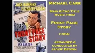 Michael Carr: music from Front Page Story (1954)