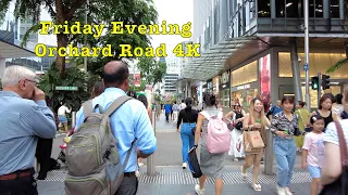 Friday Evening Walk at Orchard Road in 4K #eveningwalk #orchardroad