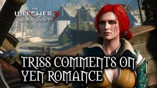 The Witcher 3: Wild Hunt - Triss comments on Yen Romance in "Sunstone" (Patch 1.10)