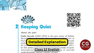 Keeping Quiet by Pablo Neruda: Class 12 English Detailed Explanation