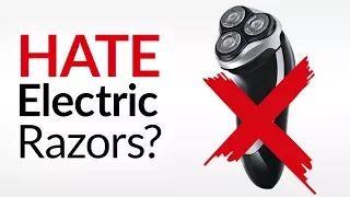 One BIG Problem With Electric Razors...and 3 Ways To Solve It!