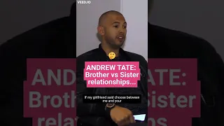 Andrew Tate ~ Brother vs Sister relationships...  #shorts