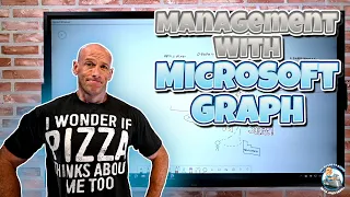 Managing with Microsoft Graph (and PowerShell)