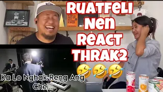 Triautrackx - Ka Lo Nghak Reng Ang Che // RamBoss React With Ruatfeli