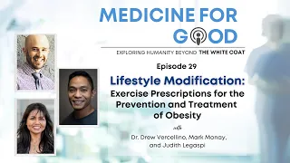 Ep 29 Lifestyle Modification: Exercise Prescriptions for the Prevention and Treatment of Obesity