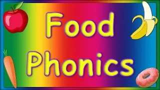 Food Phonics | Learn ABC Alphabet | ABC Baby Songs