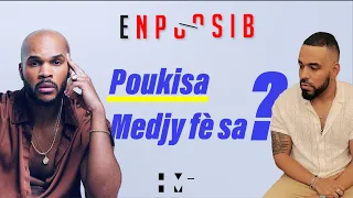 Poukisa se konsa Medjy fè sa l fè a?