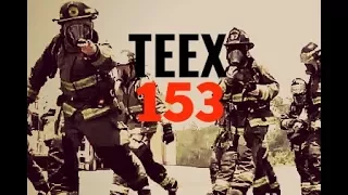 Texas A&M TEEX | Fire Recruit Academy | CLASS 153