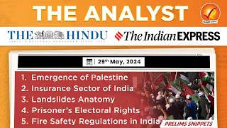 The Analyst 29th May 2024 Current Affairs Today | Vajiram and Ravi Daily Newspaper Analysis