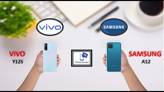 VIVO Y12S VS SAMSUNG A12 | HONEST COMPARISON | LASTEST SMARTPHONES