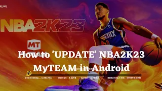 How to update NBA 2K23 MyTEAM in Android 😱😱| #nba #nba2k #basketball #nba2k23myteam #fyp #nba2k23