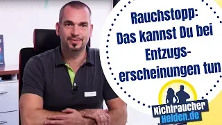 Rauchen aufhören und Entzugserscheinungen bekommen? Muss nicht sein!