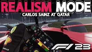 F1 23 REALISM MODE | Carlos Sainz at Qatar | NO HUD + COCKPIT + 100% RACE + TRACKIR