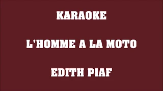 L'homme à la moto - Edith Piaf - KARAOKE