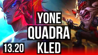 YONE vs KLED (TOP) | Quadra, 2400+ games, 1.4M mastery, Dominating | NA Master | 13.20