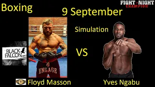 Floyd Masson VS Yves Ngabu FIGHT IN FIGHT NIGHT CHAMPION