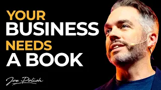 The Power of Adding A Book To Your Business | Joe Polish