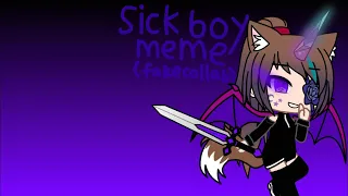 Sick boy meme (fake collab) ~read description~ #sickconfetticollab