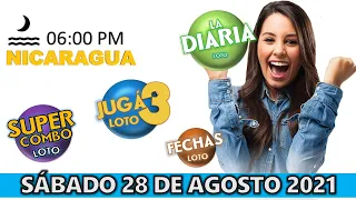 Sorteo 06 pm Loto NICARAGUA, La Diaria, jugá 3, Súper Combo, Fechas, SÁBADO 28 de agosto 2021 |✅🥇🔥💰