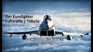 Der Eurofighter - Luftwaffe | Tribute