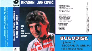 Dragan Jankovic - Ti si bila s njim - (Audio 1983)