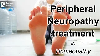 Can homeopathy reverse Peripheral Neuropathy? - Dr. Sanjay Panicker