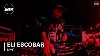 Eli Escobar Boiler Room NYC DJ Set