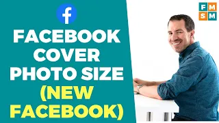 Facebook Cover Photo Size (New Facebook)