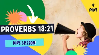 Kids Bible Devotional - Proverbs 18:21 | Power of Words