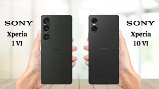 Sony Xperia 1 Vi Vs Sony Xperia 10 Vi - Full Comparison 2024