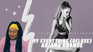 AJayII reacting to My Everything (Deluxe) by Ariana Grande (re-upload)